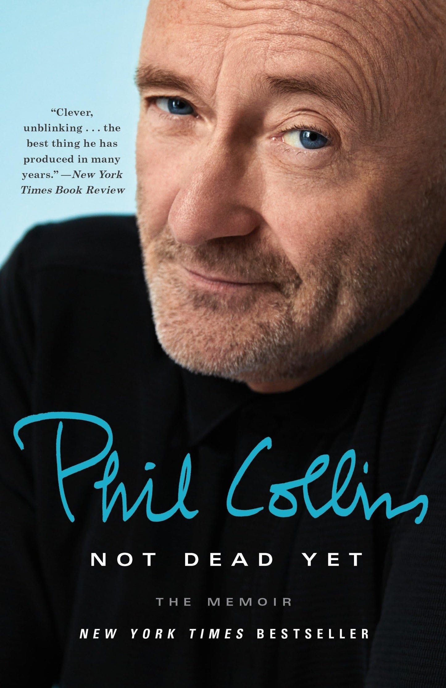 Not Dead Yet: The Memoir book cover