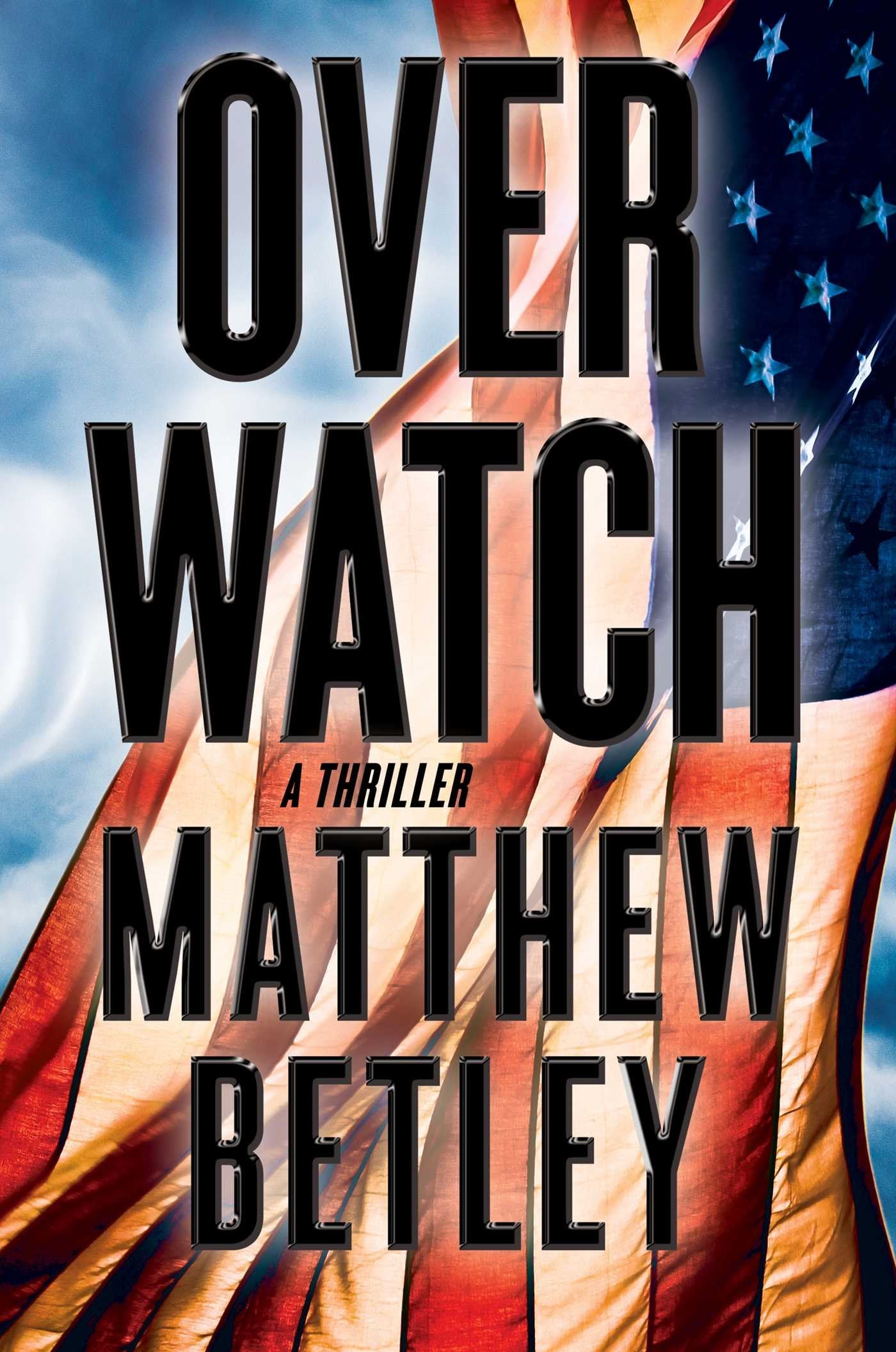 Overwatch: A Thriller book cover