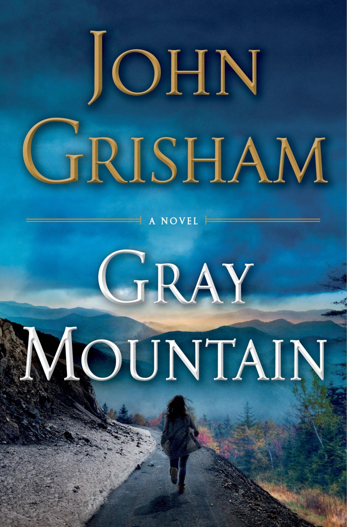 Gray Mountain: A Novel book cover