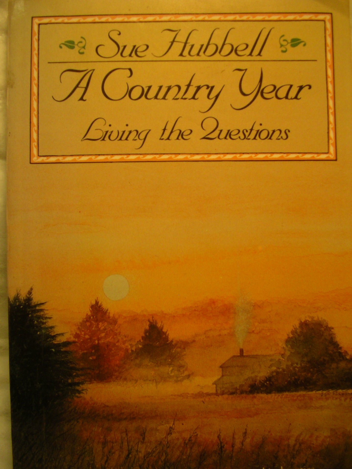 Country Year: Living the Questions (Perennial Library) book cover
