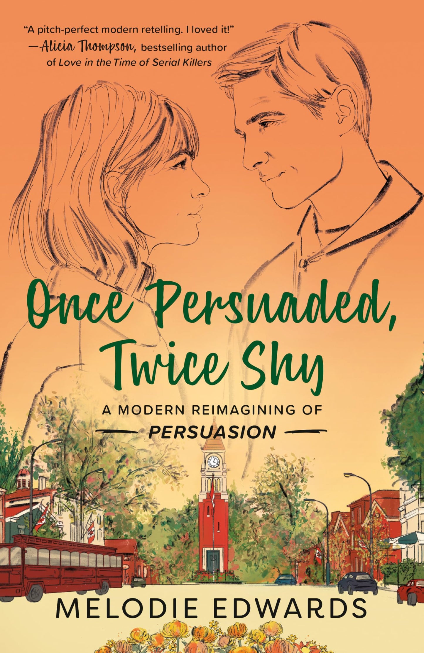Once Persuaded, Twice Shy: A Modern Reimagining of Persuasion book cover