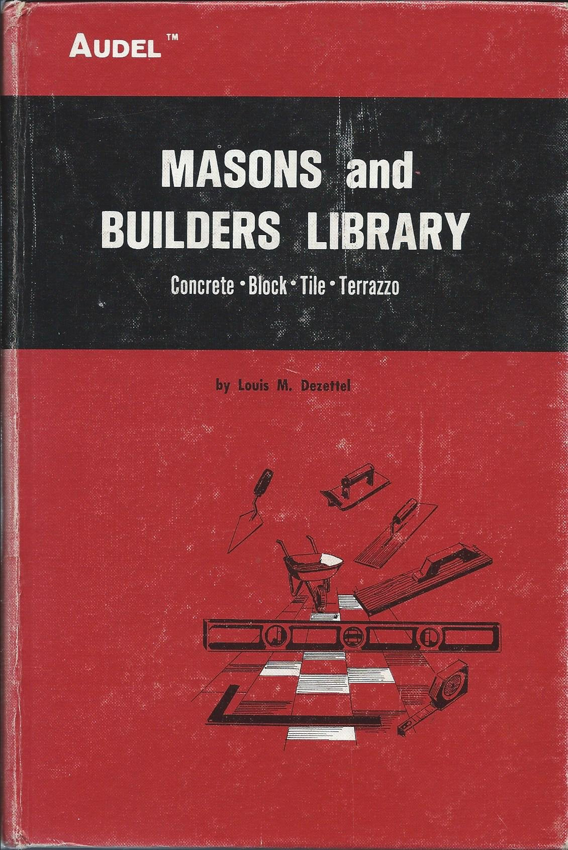 Masons and Builders Library, Vol. 1: Concrete, Block, Tile, Terrazzo book cover