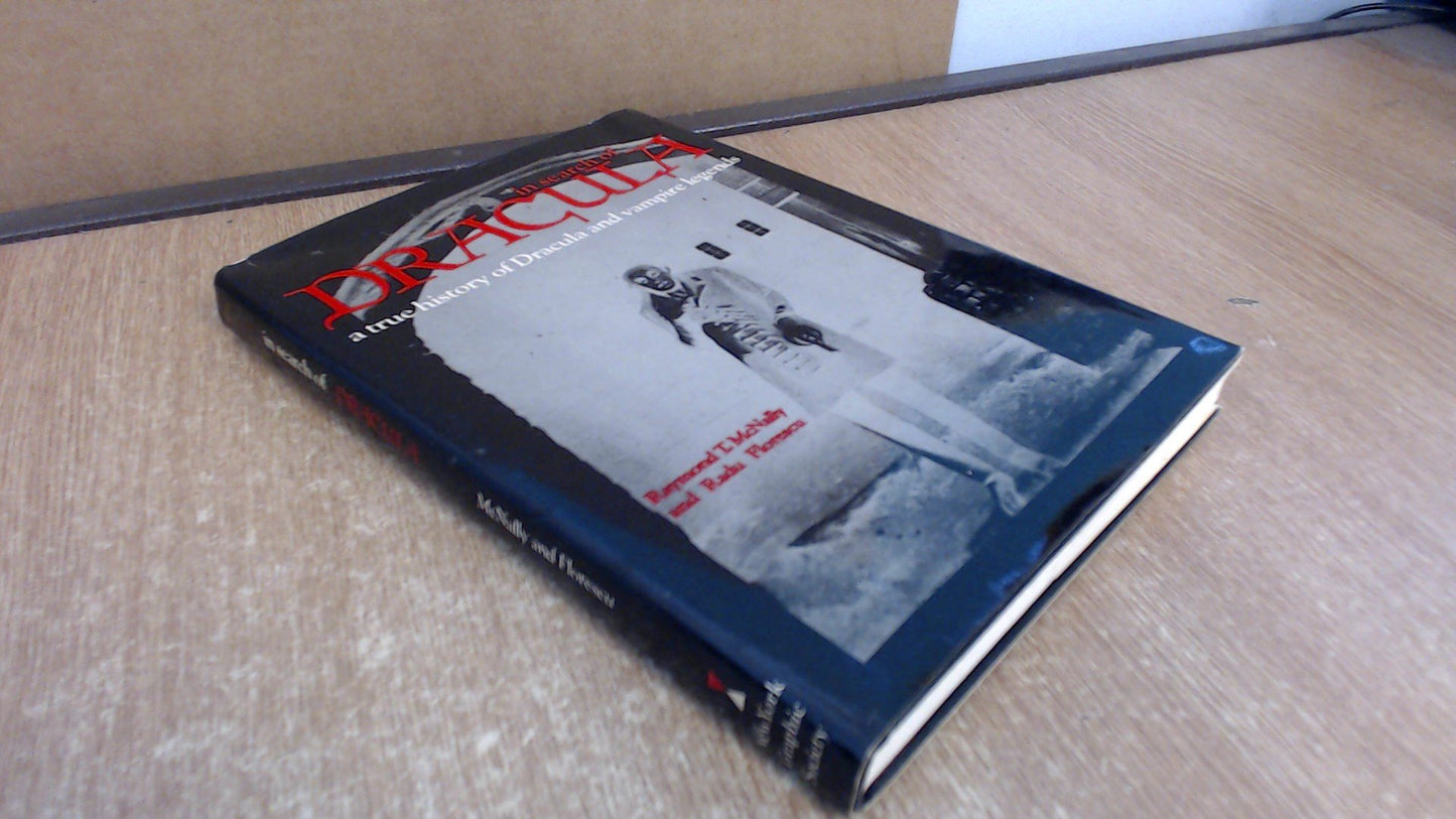 In Search of Dracula: A True History of Dracula and Vampire Legends book cover