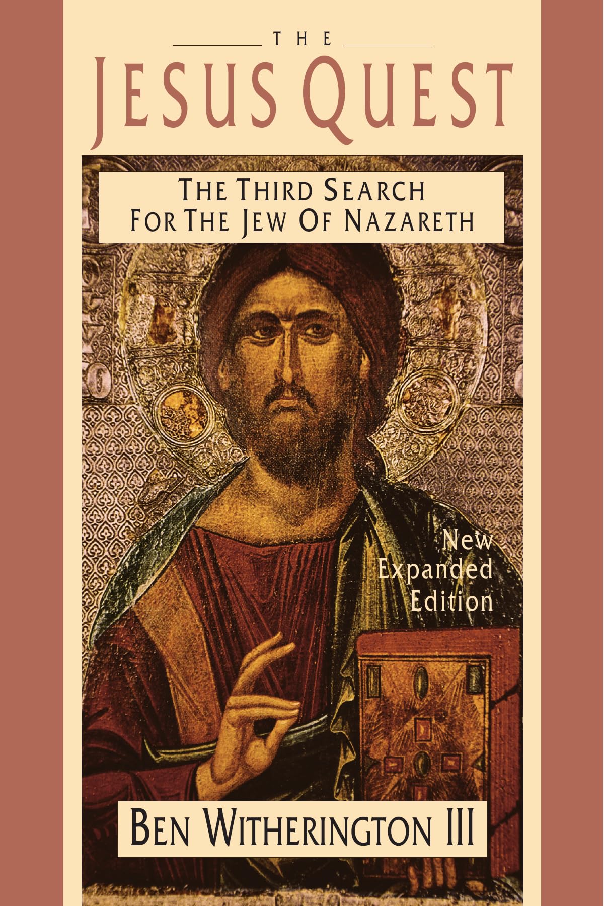 Jesus Quest: The Third Search for the Jew of Nazareth (Revised)