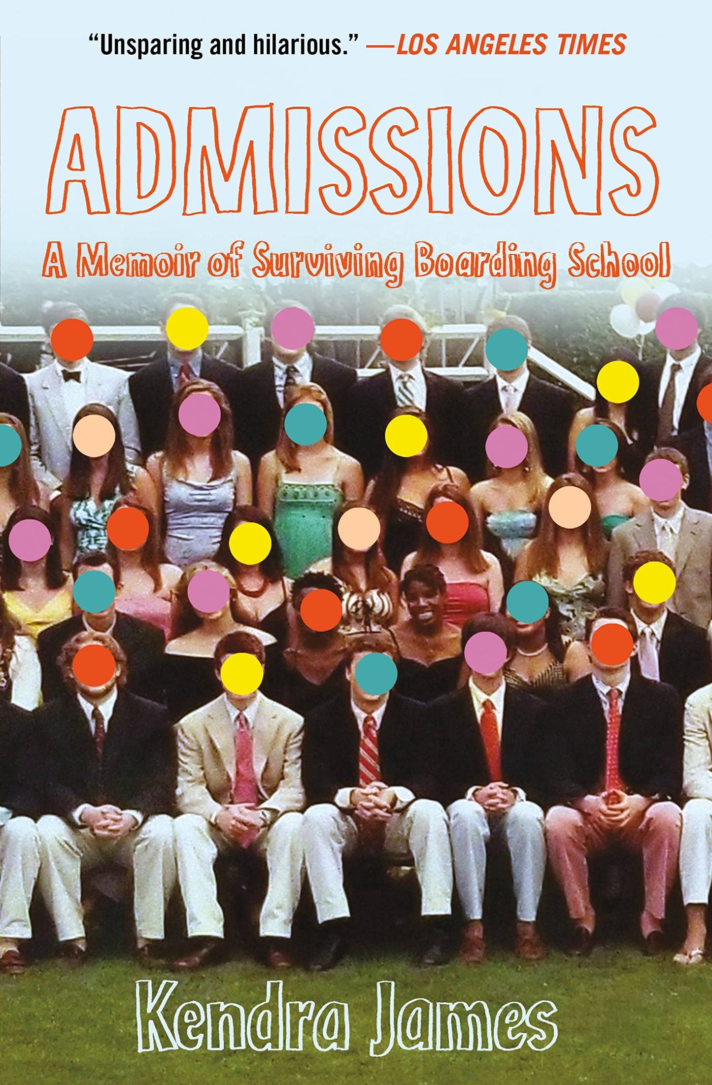 Admissions: A Memoir of Surviving Boarding School book cover