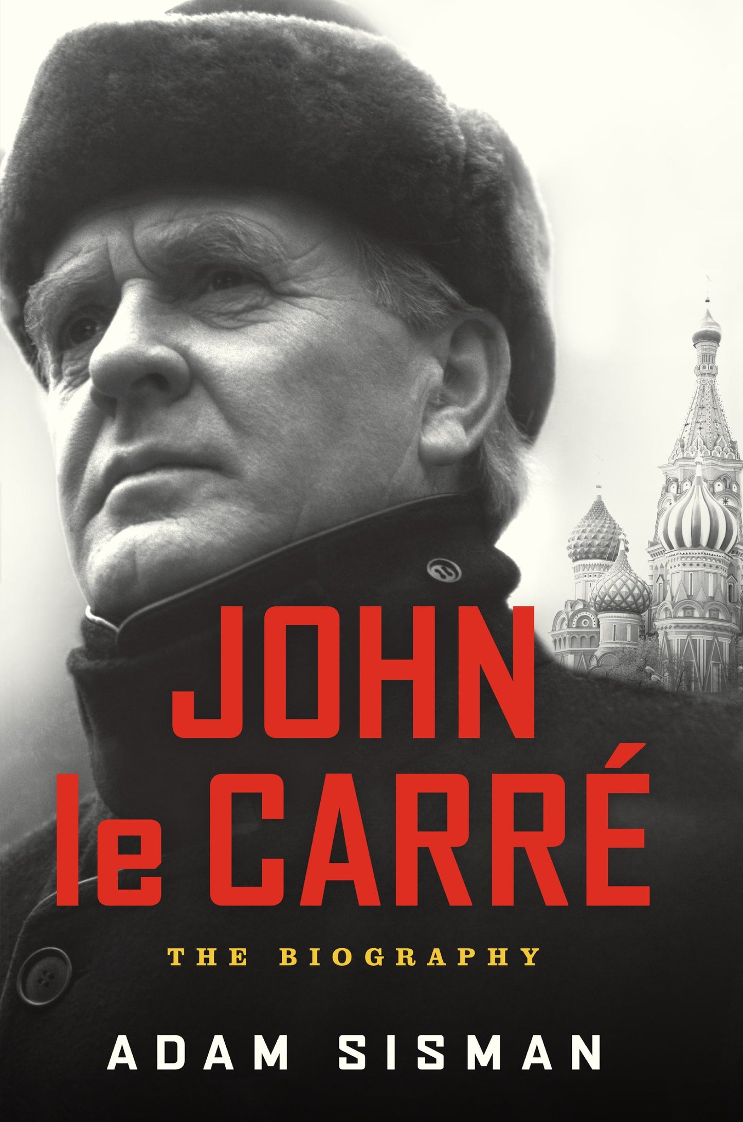 John Le Carre: The Biography book cover