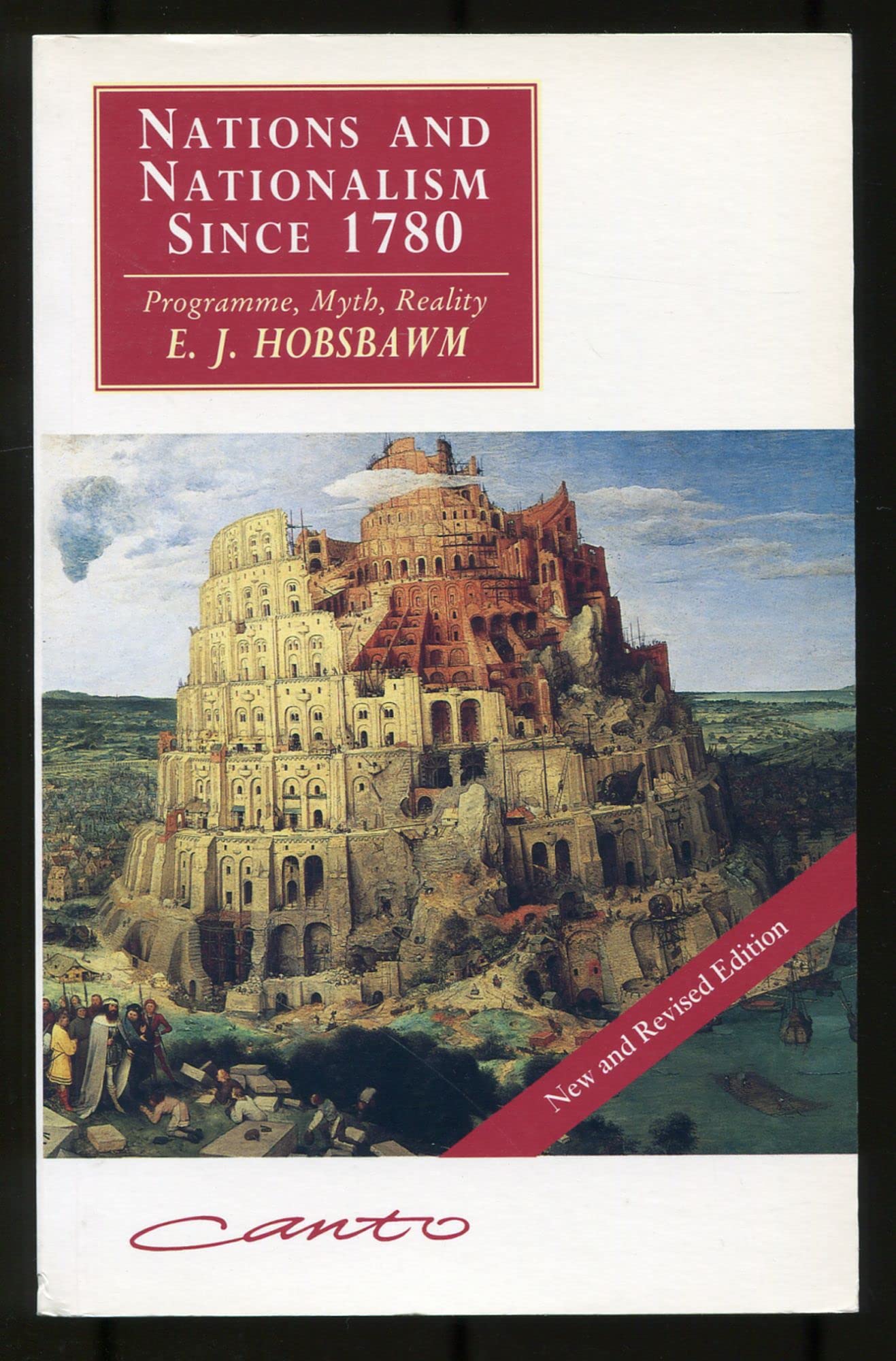 Nations and Nationalism Since 1780: Programme, Myth, Reality (Revised) book cover