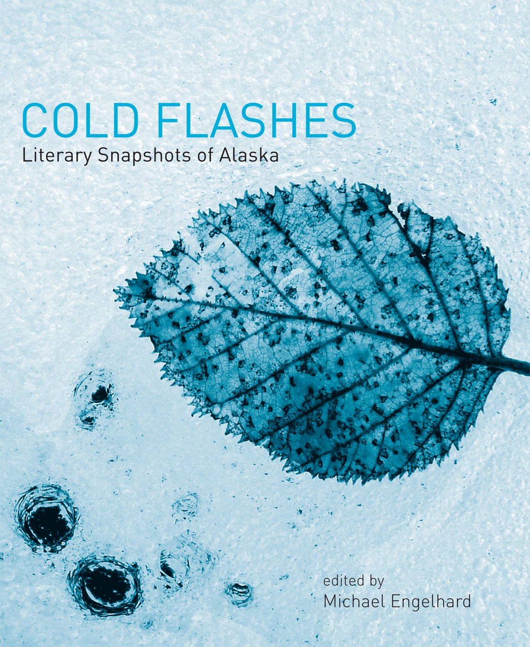 Cold Flashes: Literary Snapshots of Alaska book cover