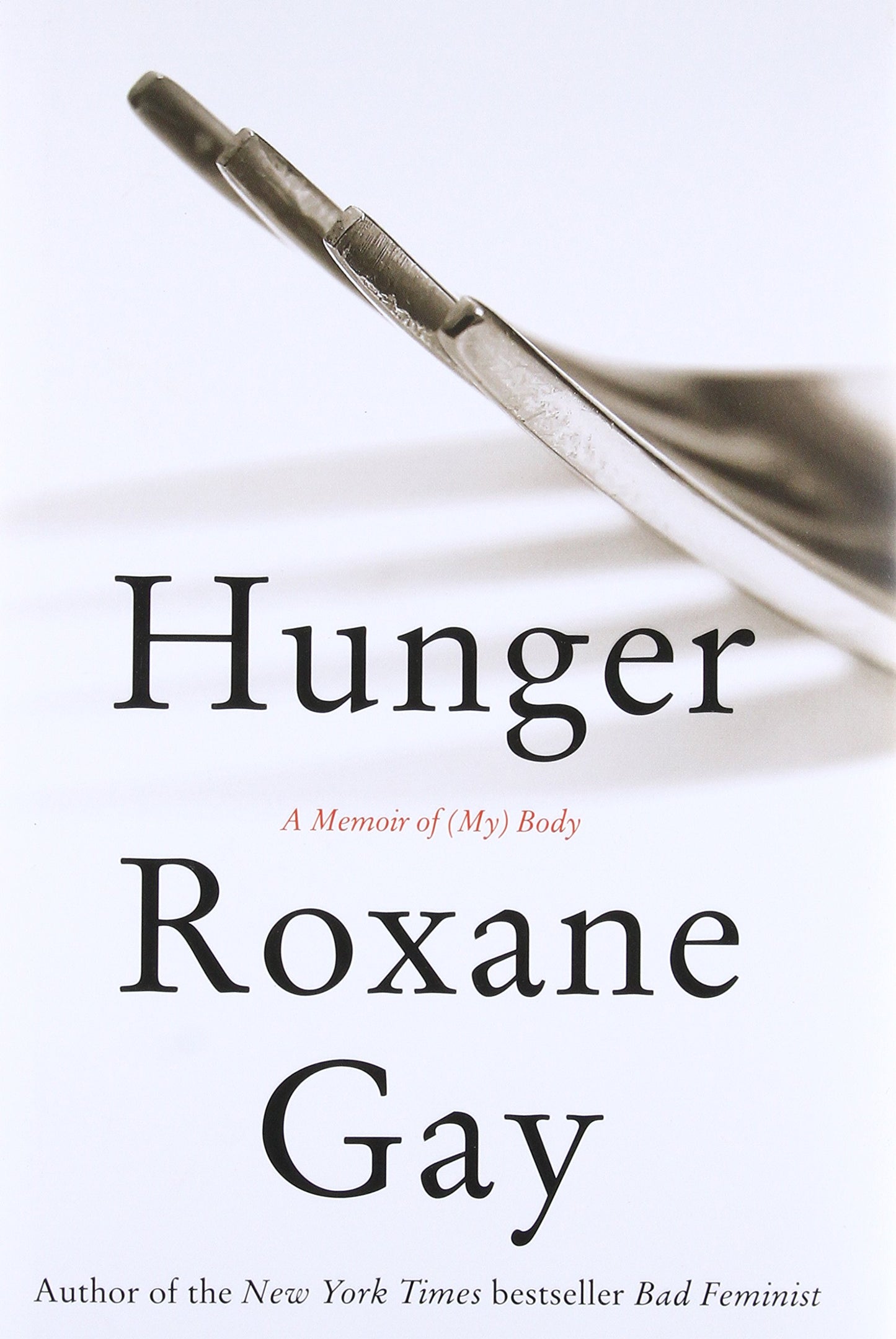 Hunger: A Memoir of (My) Body book cover