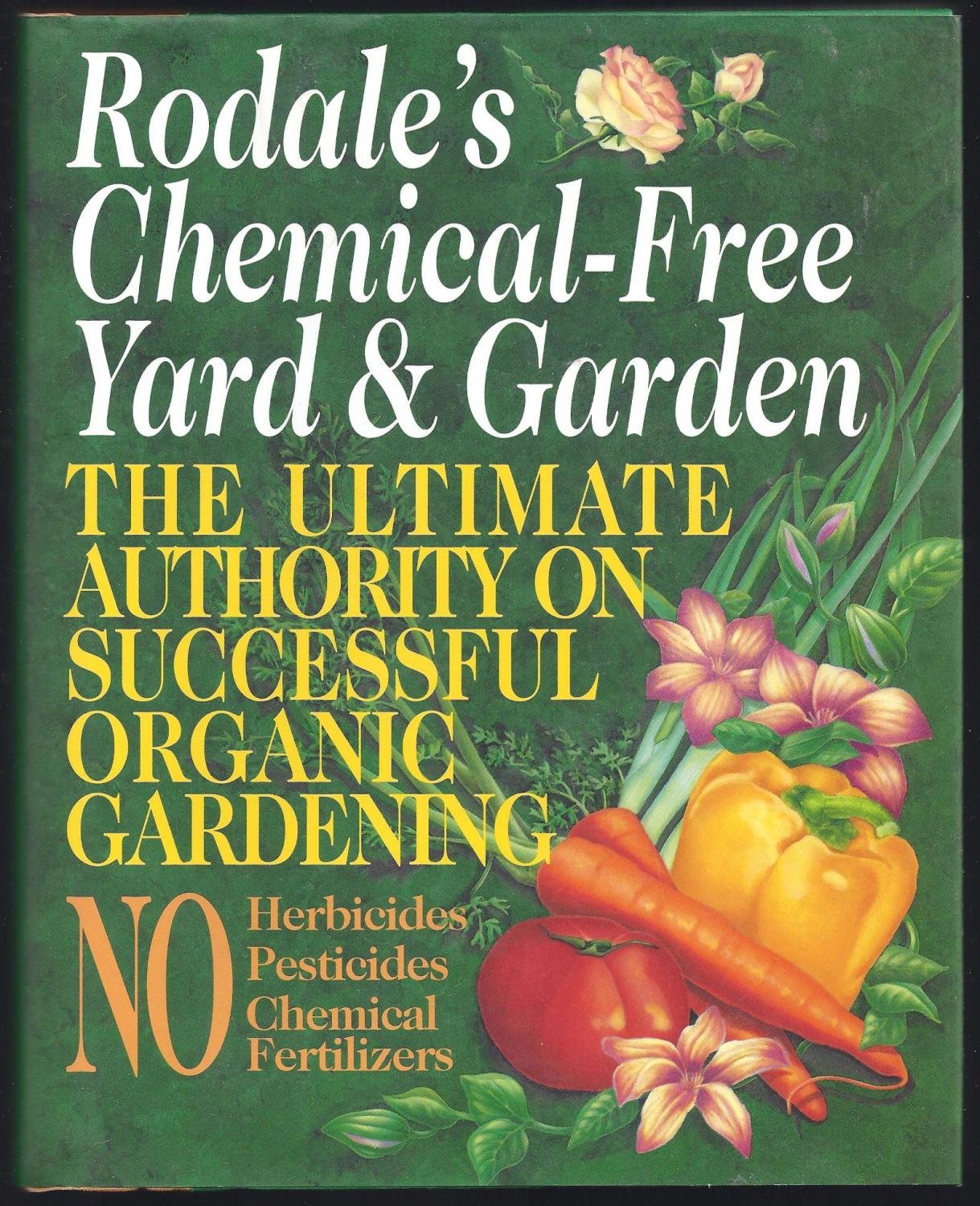 Rodale's Chemical-Free Yard & Garden book cover