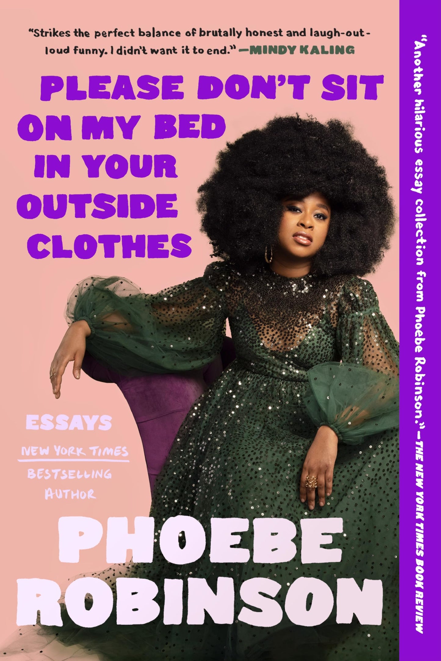 Please Don't Sit on My Bed in Your Outside Clothes: Essays book cover