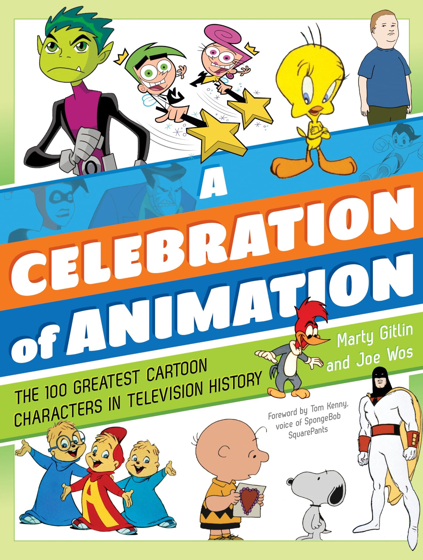 Celebration of Animation: The 100 Greatest Cartoon Characters in Television History