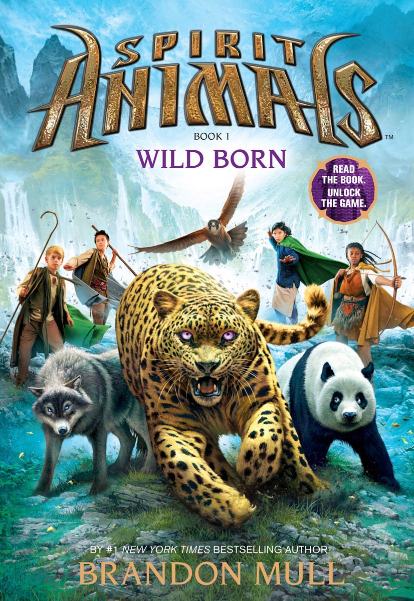 Wild Born (Spirit Animals, Book 1): Volume 1 book cover