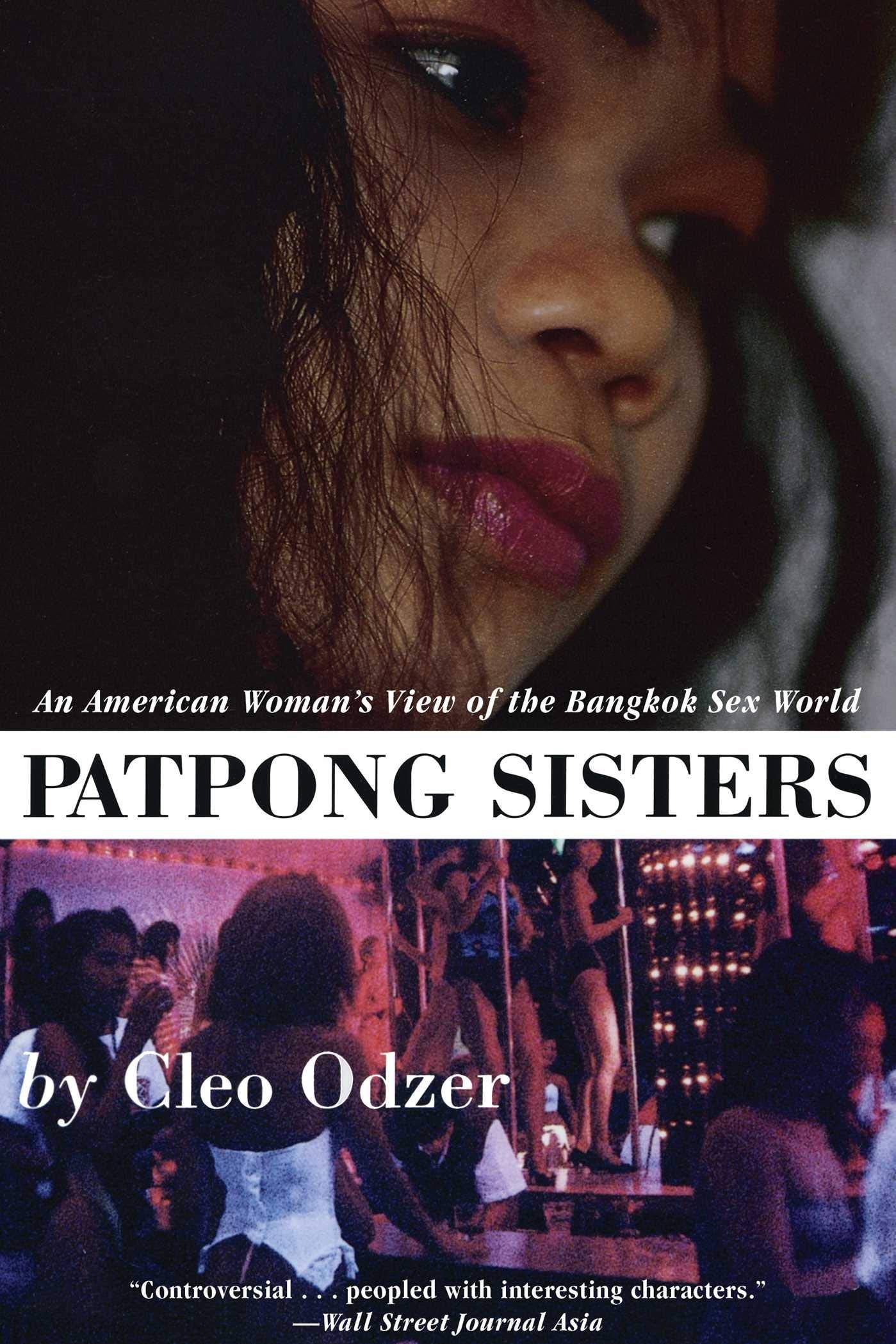 Patpong Sisters: An American Woman's View of the Bangkok Sex World book cover