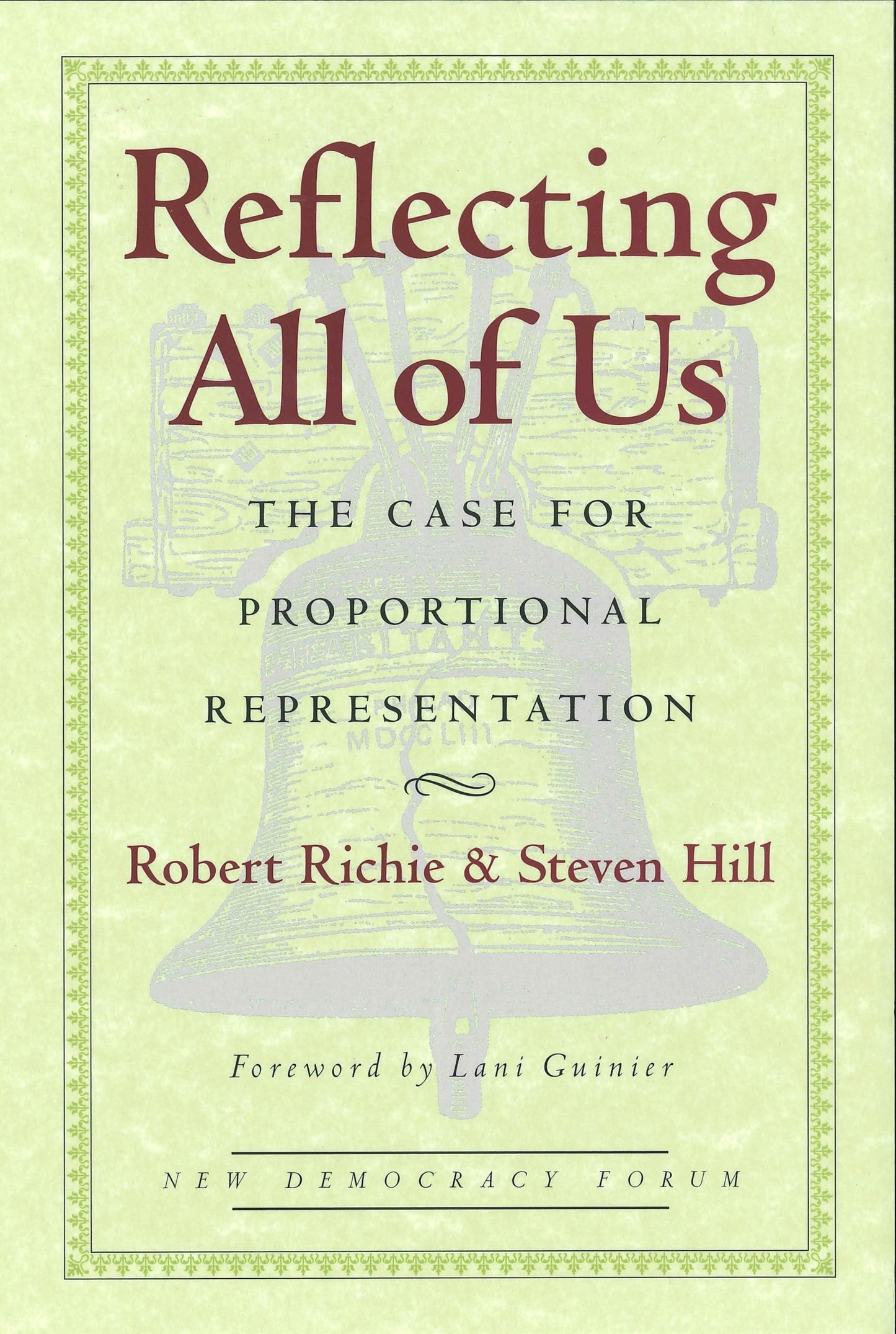 Reflecting All of Us: The Case for Proportional Representation book cover