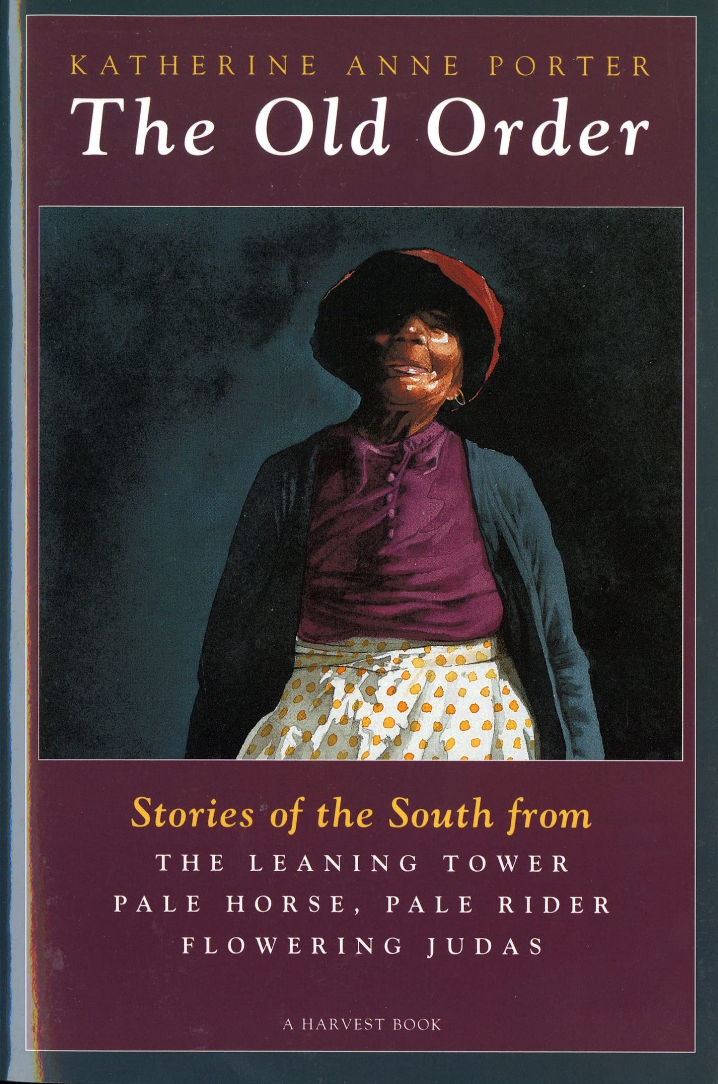 Old Order: Stories of the South book cover