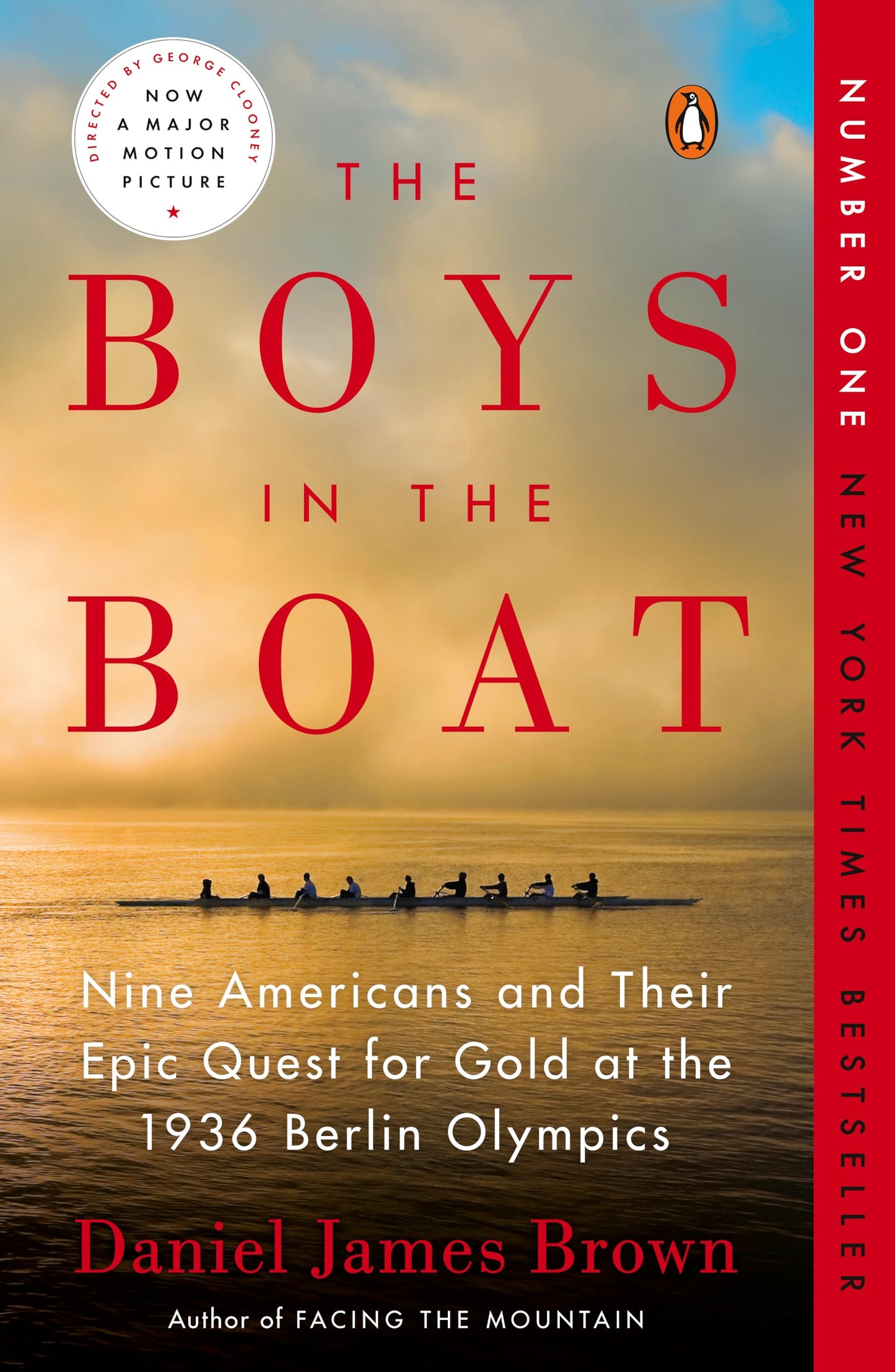 Boys in the Boat: Nine Americans and Their Epic Quest for Gold at the 1936 Berlin Olympics book cover