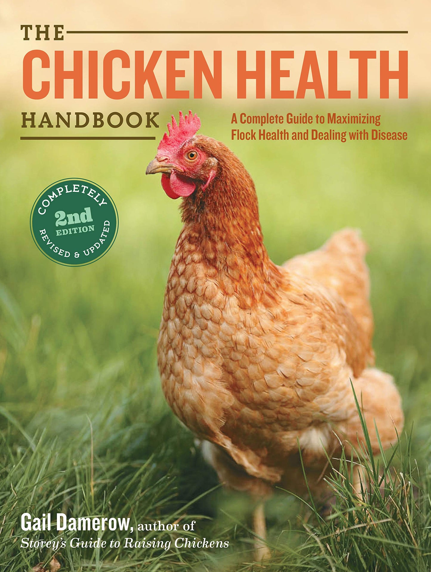 Chicken Health Handbook: A Complete Guide to Maximizing Flock Health and Dealing with Disease book cover