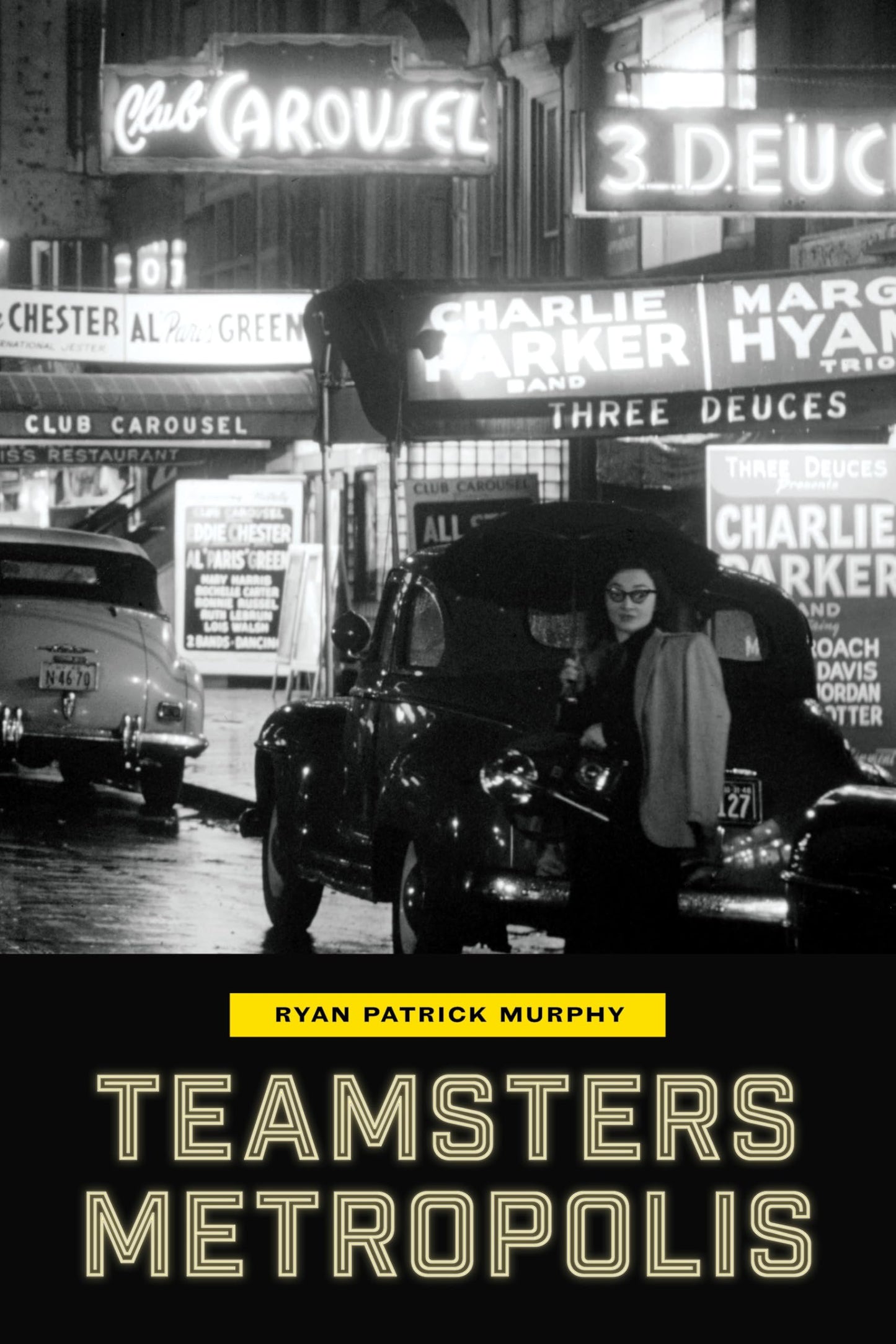 Teamsters Metropolis book cover