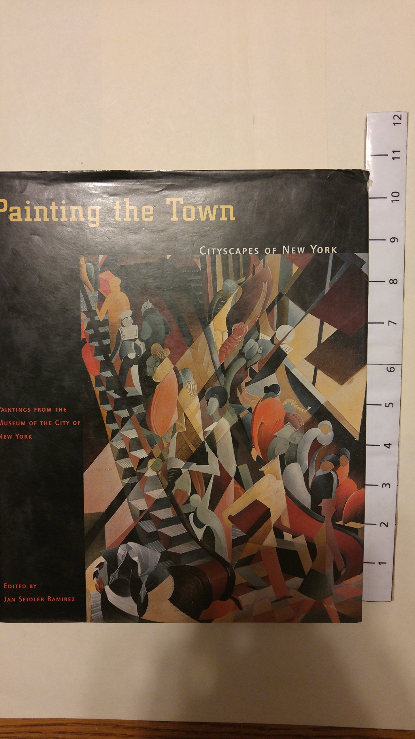 Painting the Town: Cityscapes of New York; Paintings from the Museum of the City of New York book cover
