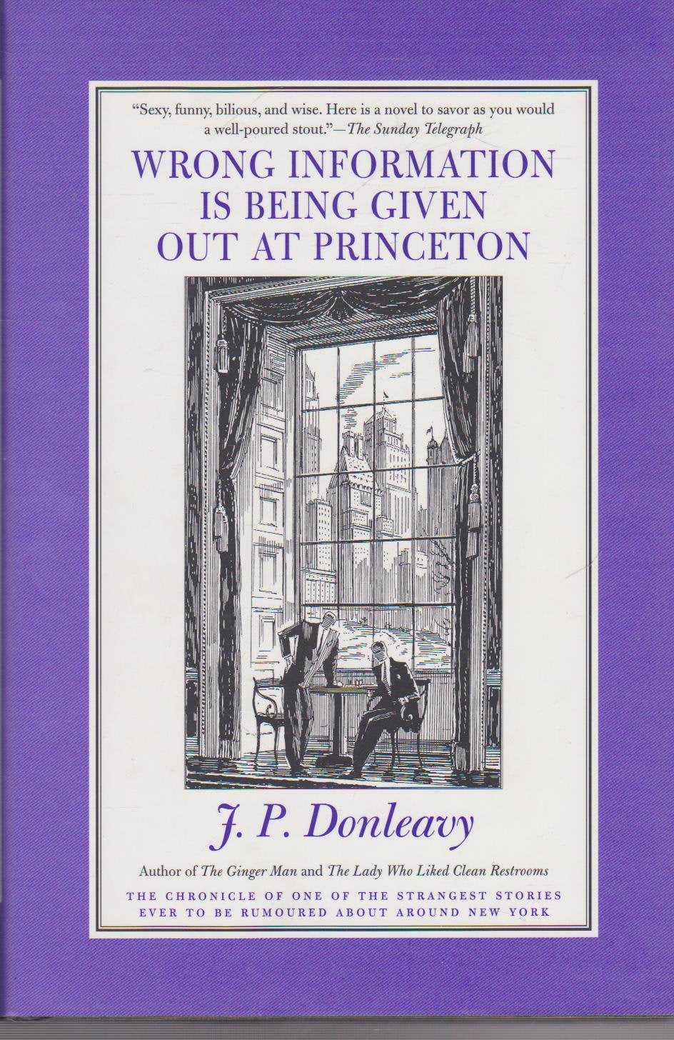 Wrong Information is Being Given Out at Princeton: The Chronicle of One of the Strangest Stories Ever to Be Rumoured about Around New York