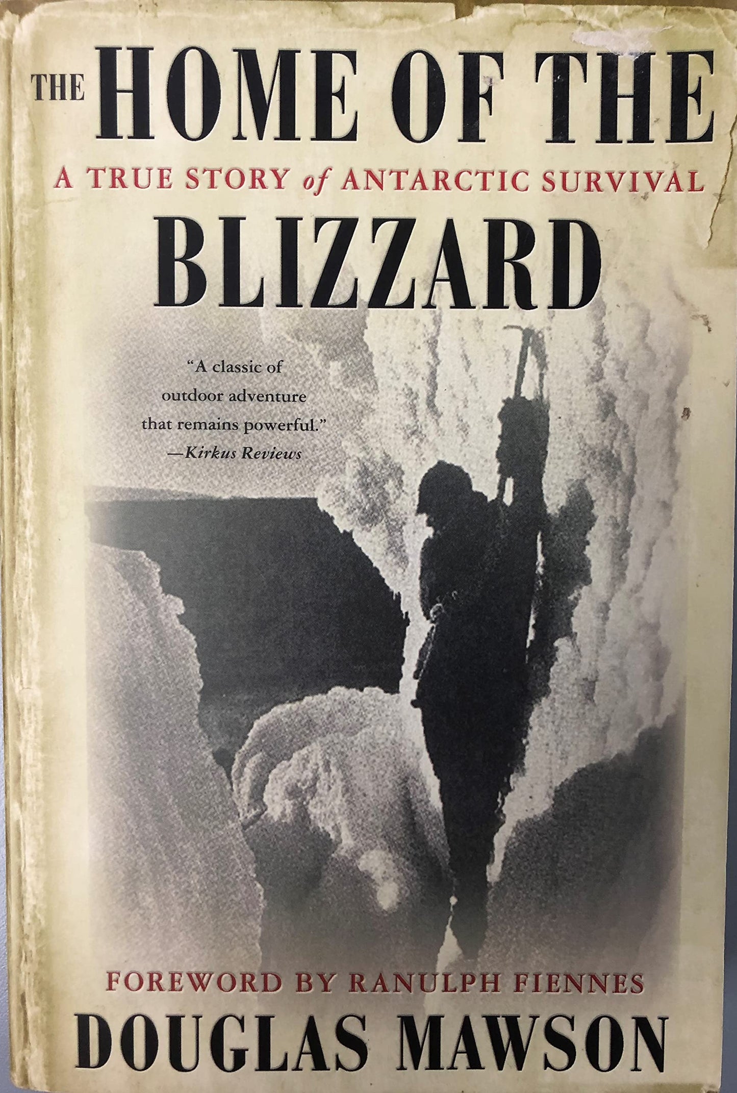 Home of the Blizzard: A True Story of Arctic Survival book cover