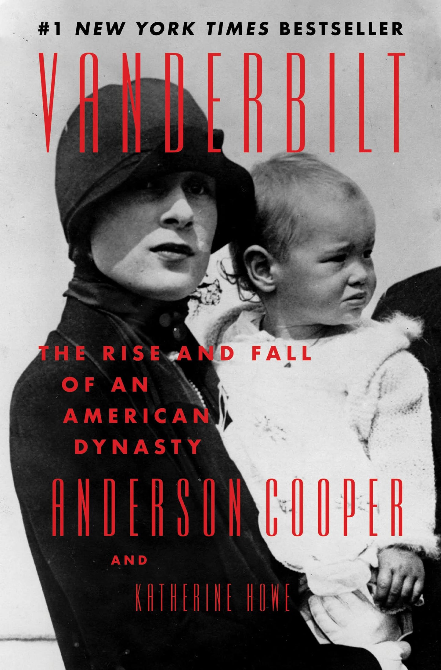 Vanderbilt: The Rise and Fall of an American Dynasty book cover