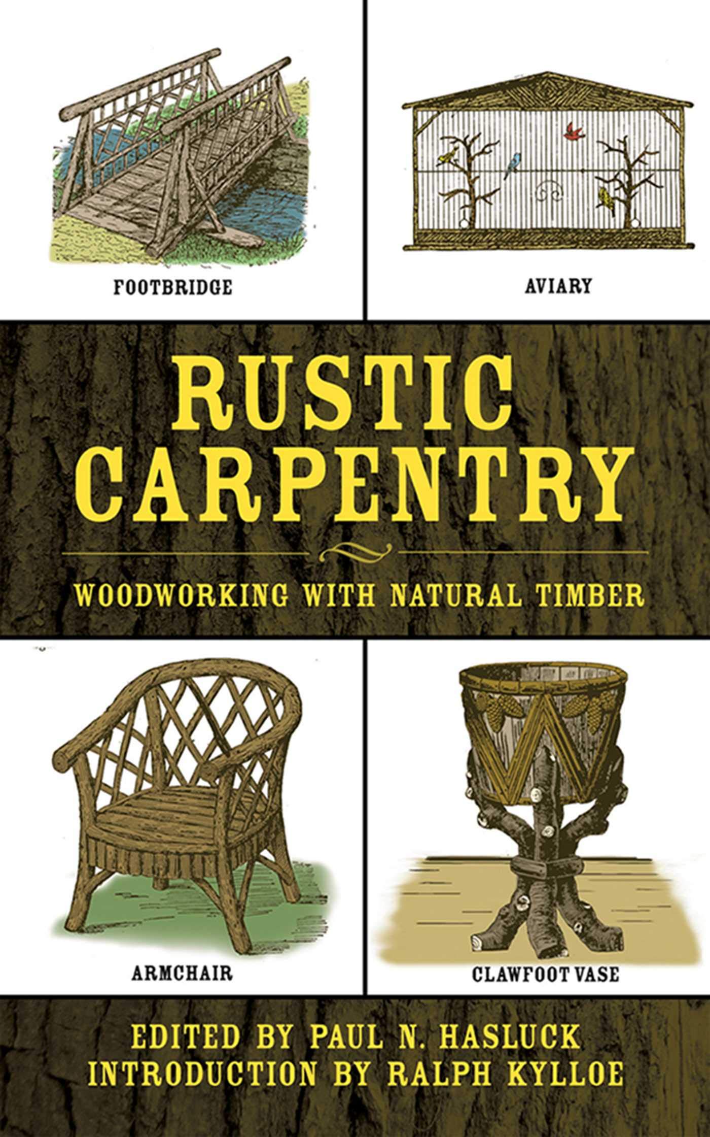 Rustic Carpentry: Woodworking with Natural Timber book cover