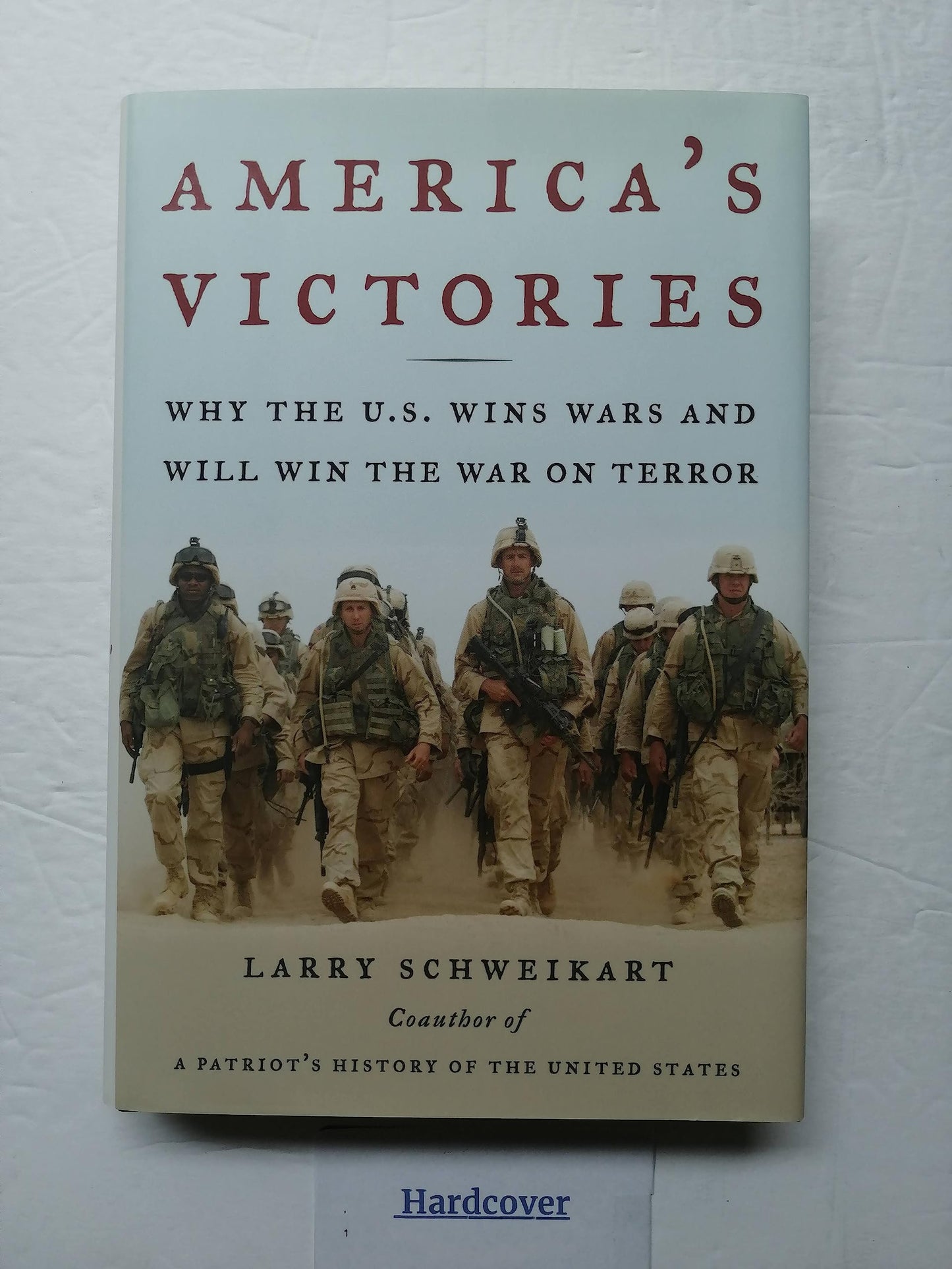 America's Victories: Why the U.S. Wins Wars and Will Win the War on Terror book cover