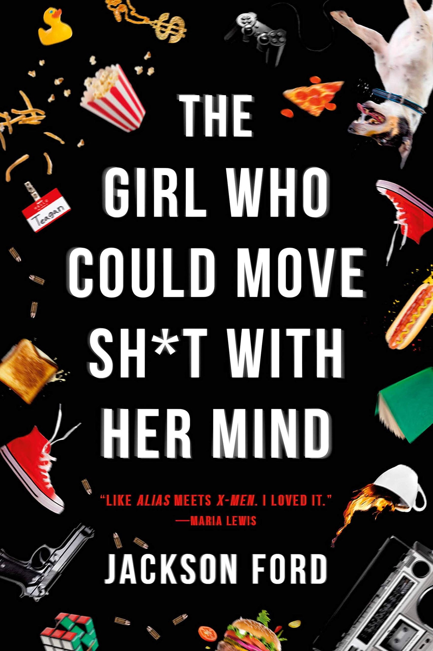 Girl Who Could Move Sh*t with Her Mind book cover