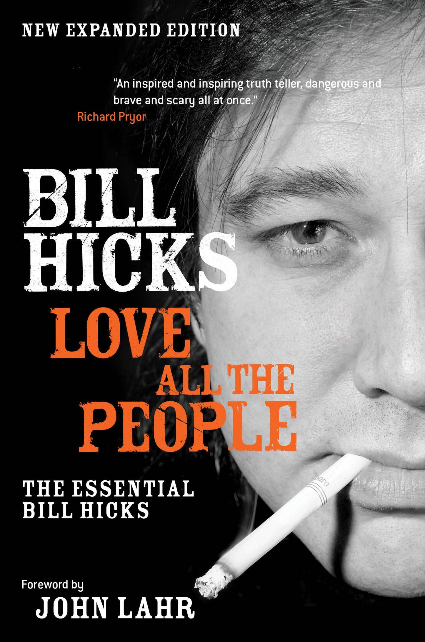 Love All the People: The Essential Bill Hicks (Expanded) book cover
