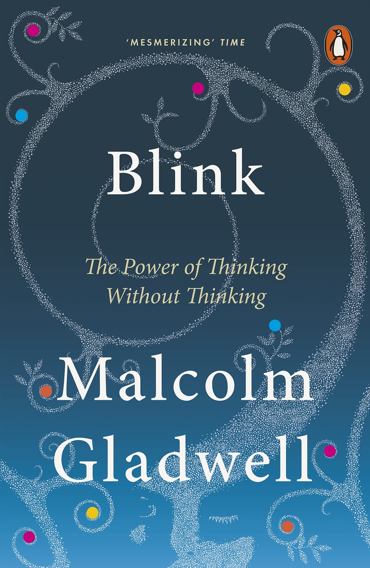 Blink: The Power of Thinking Without Thinking book cover