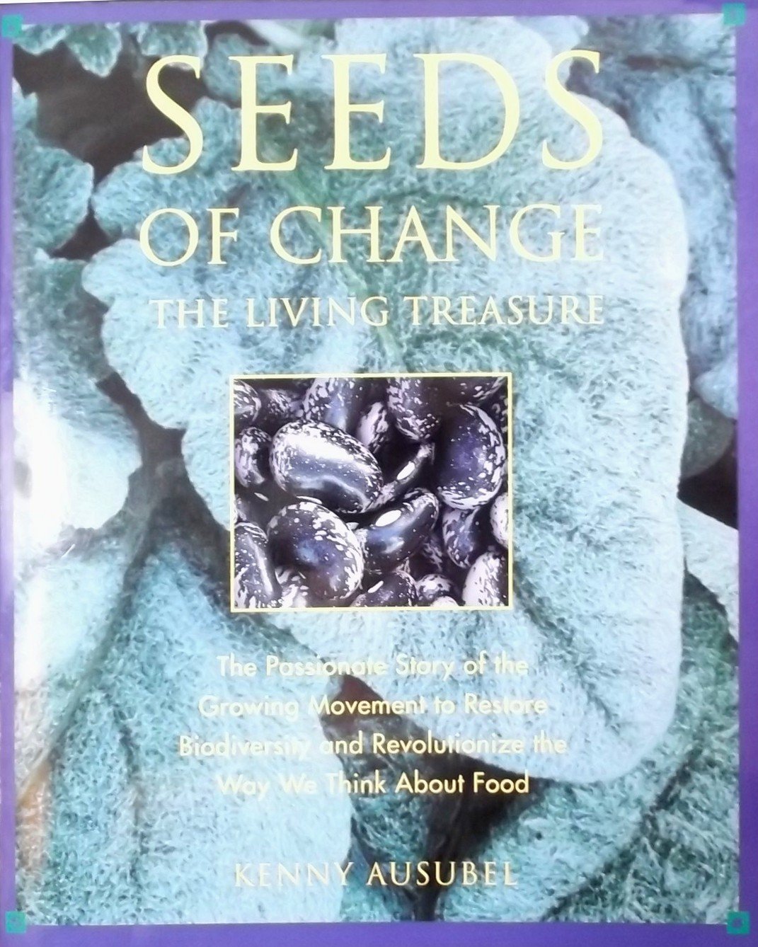 Seeds of Change: The Living Treasure (Paperback) book cover