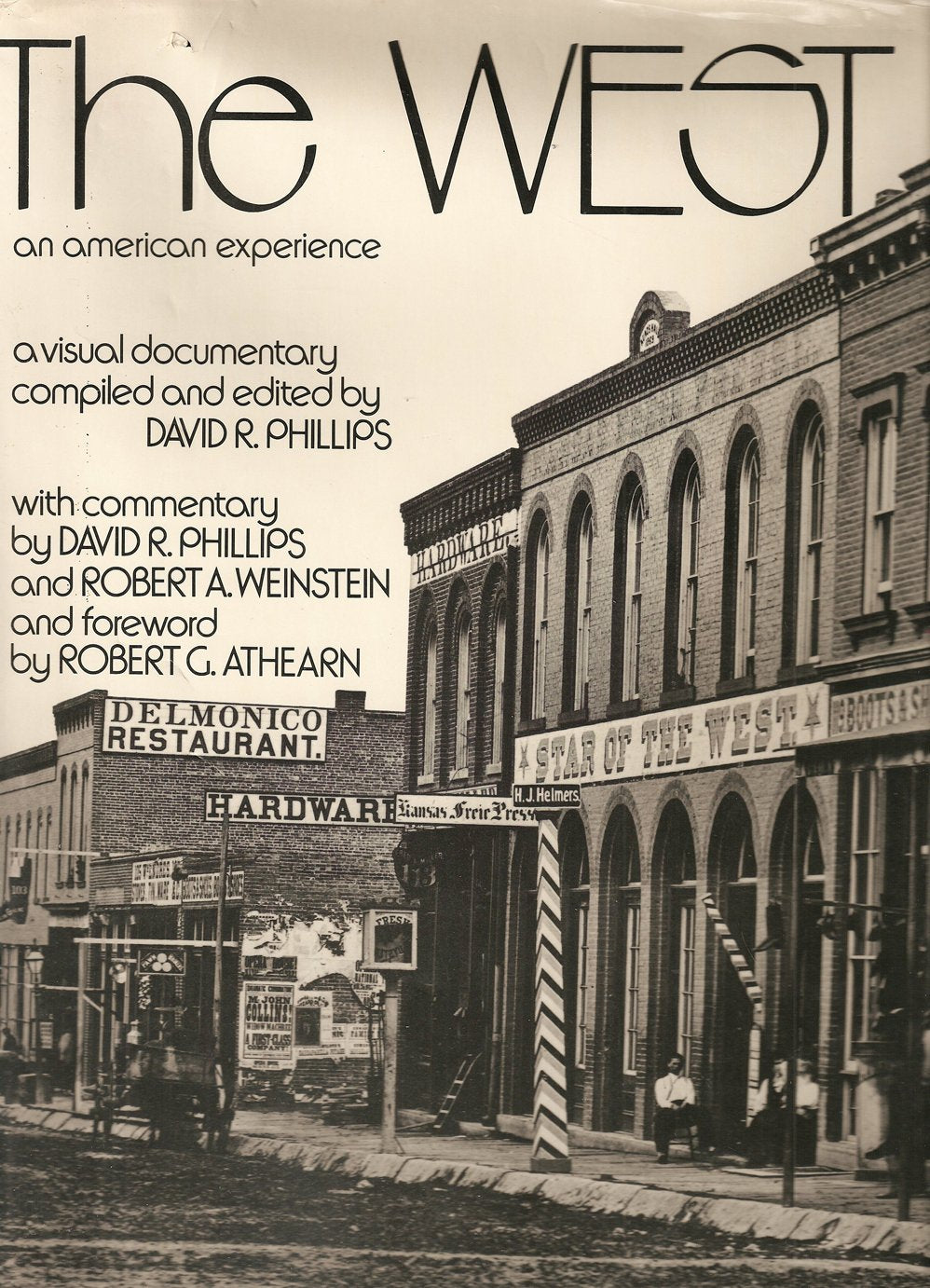 West, The * An American Experience book cover