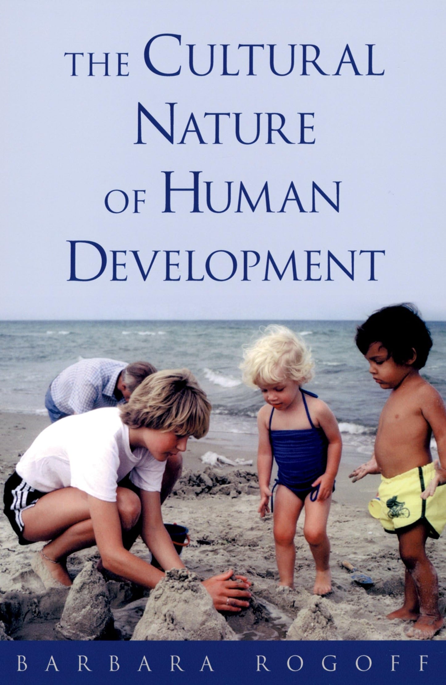 Cultural Nature of Human Development book cover