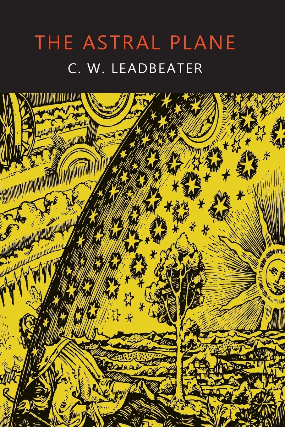 Astral Plane: Its Scenery, Inhabitants, and Phenomena book cover