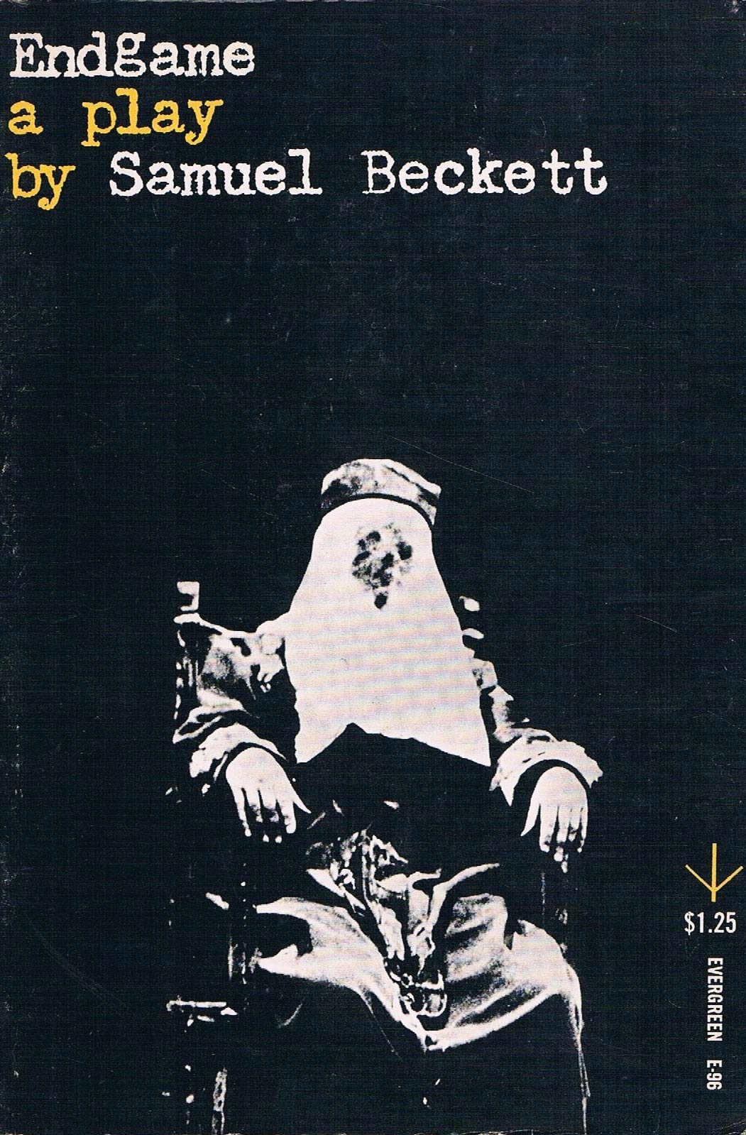 Endgame: A Play in One Act, Followed by ACT Without Words, a Mime for One Player book cover