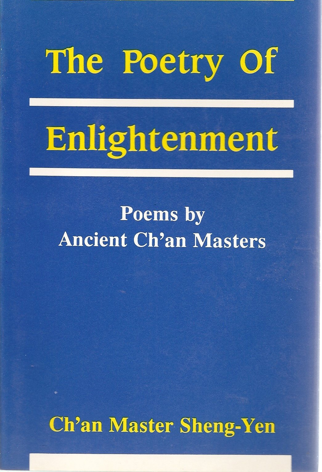 Poetry of Enlightenment: Poems by Ancient Ch'an Masters book cover