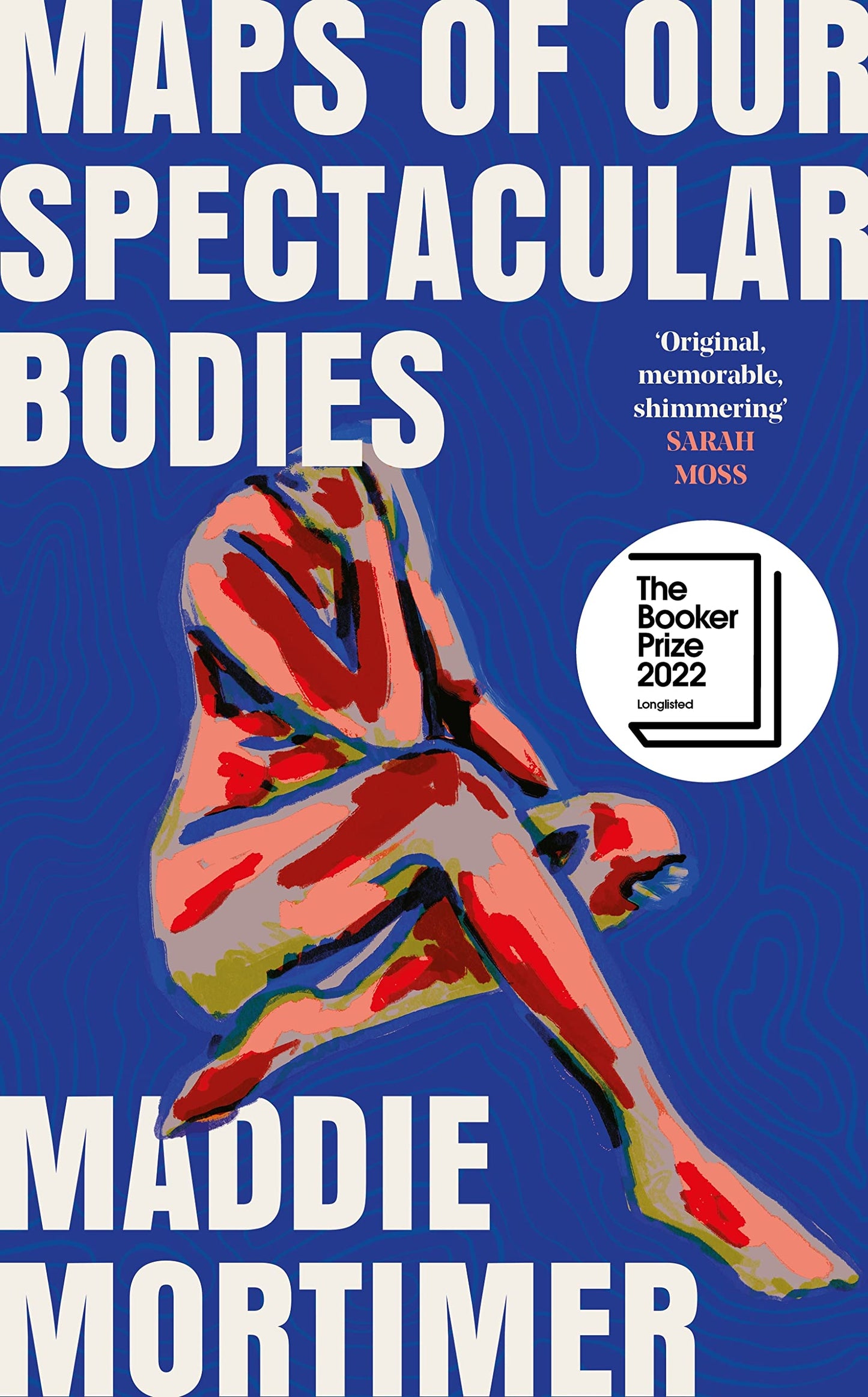 Maps of Our Spectacular Bodies book cover