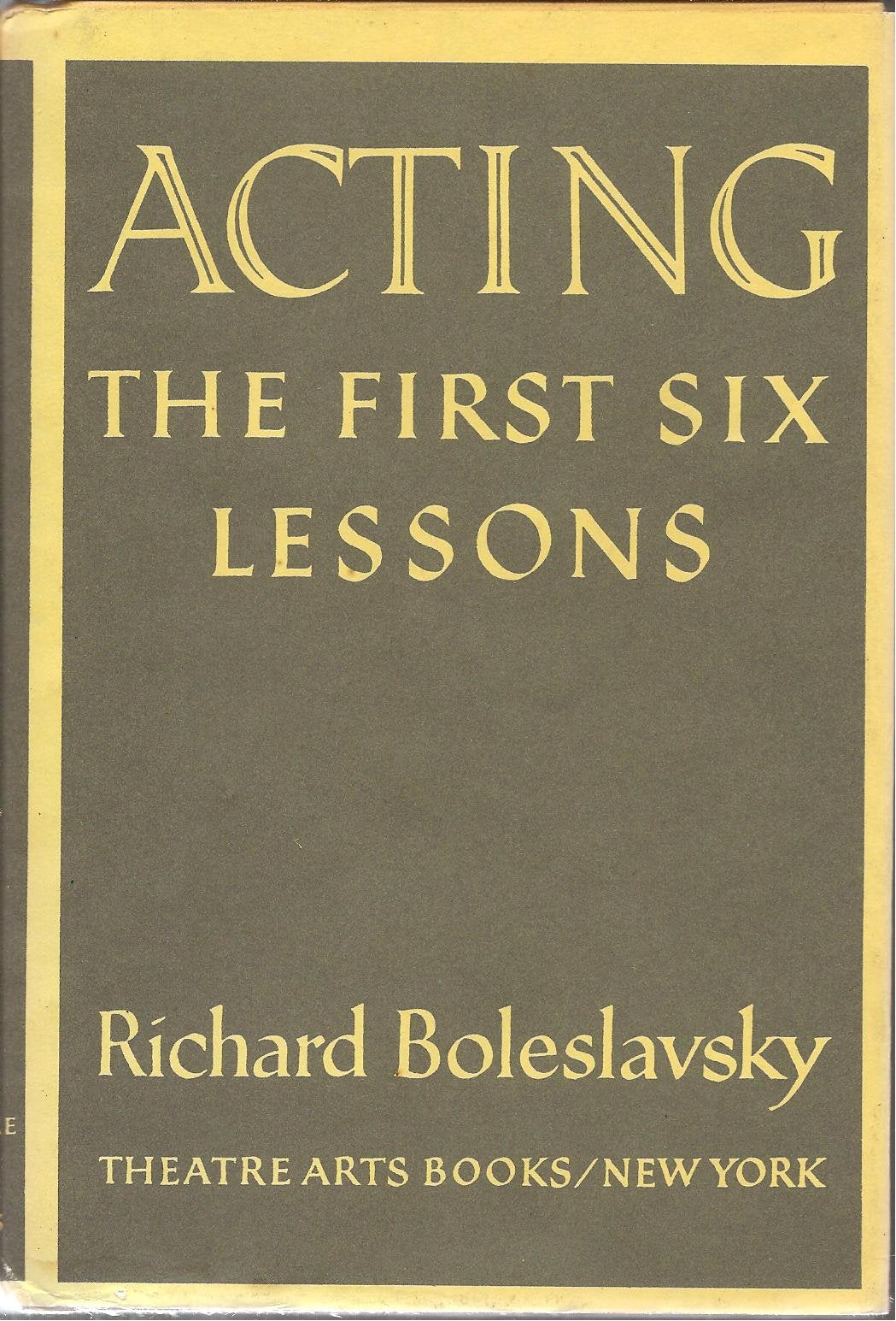 Acting: The First Six Lessons book cover