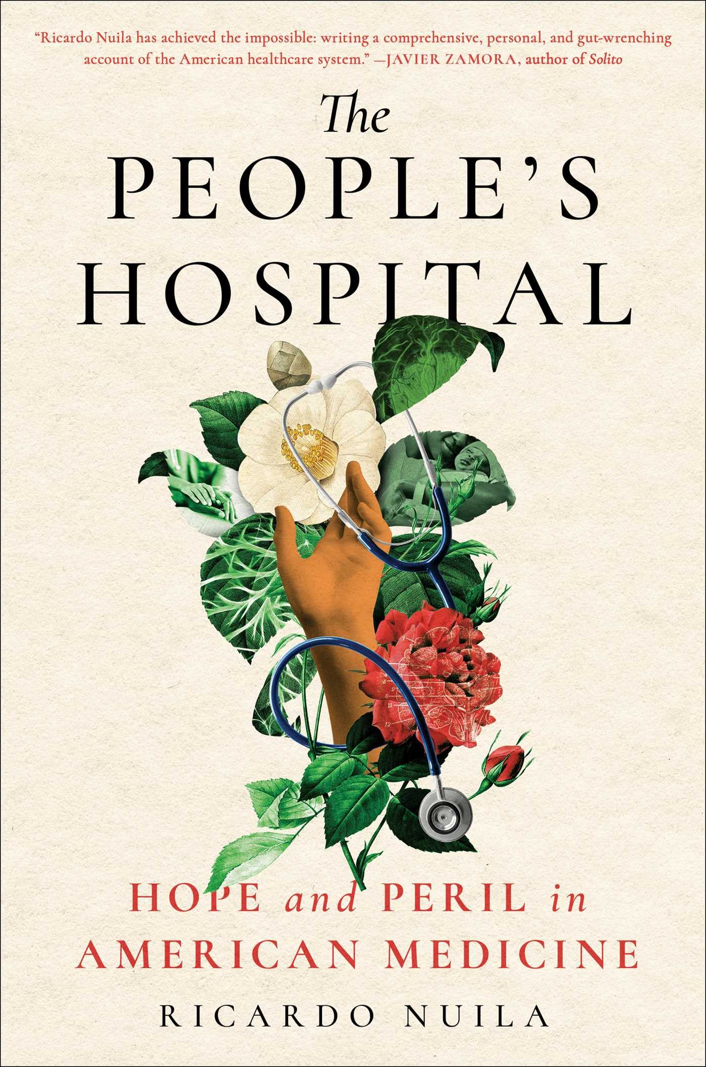 People's Hospital: Hope and Peril in American Medicine book cover