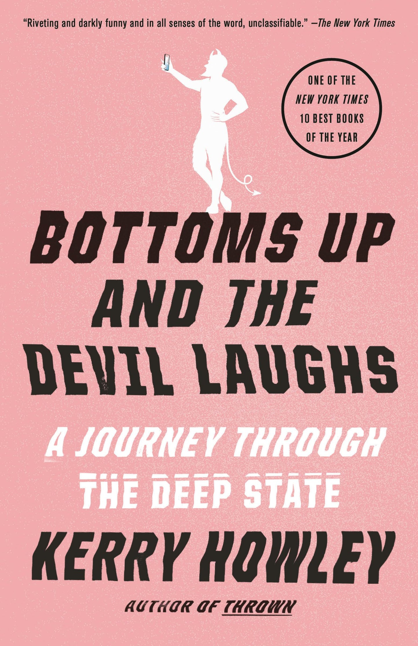 Bottoms Up and the Devil Laughs: A Journey Through the Deep State book cover
