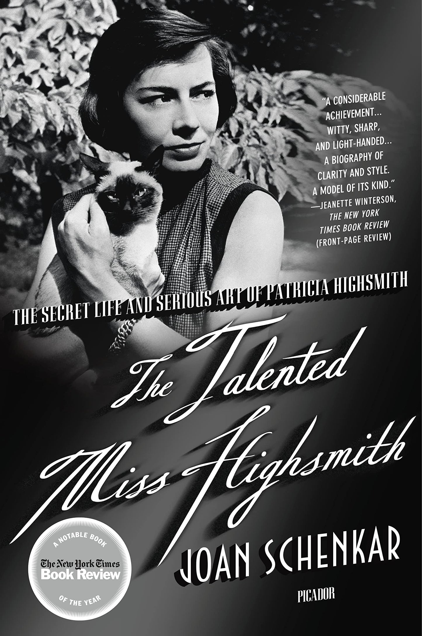 Talented Miss Highsmith: The Secret Life and Serious Art of Patricia Highsmith book cover