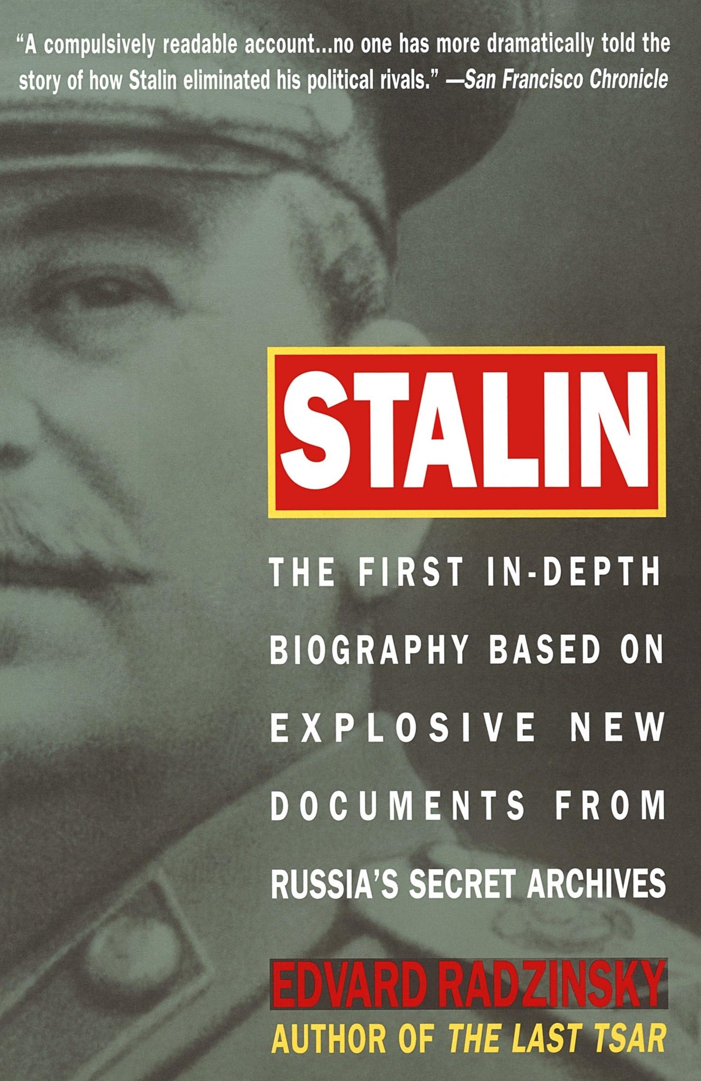 Stalin: The First In-depth Biography Based on Explosive New Documents from Russia's Secret Archives book cover