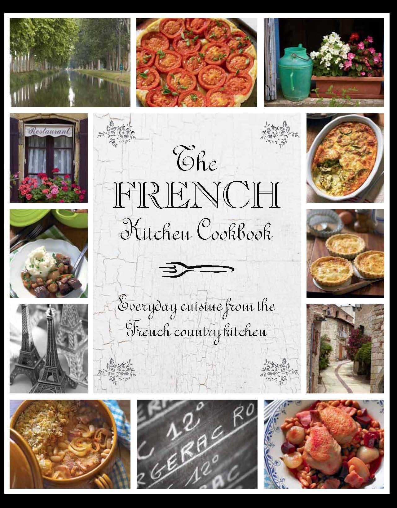 The French Kitchen Cookbook book cover