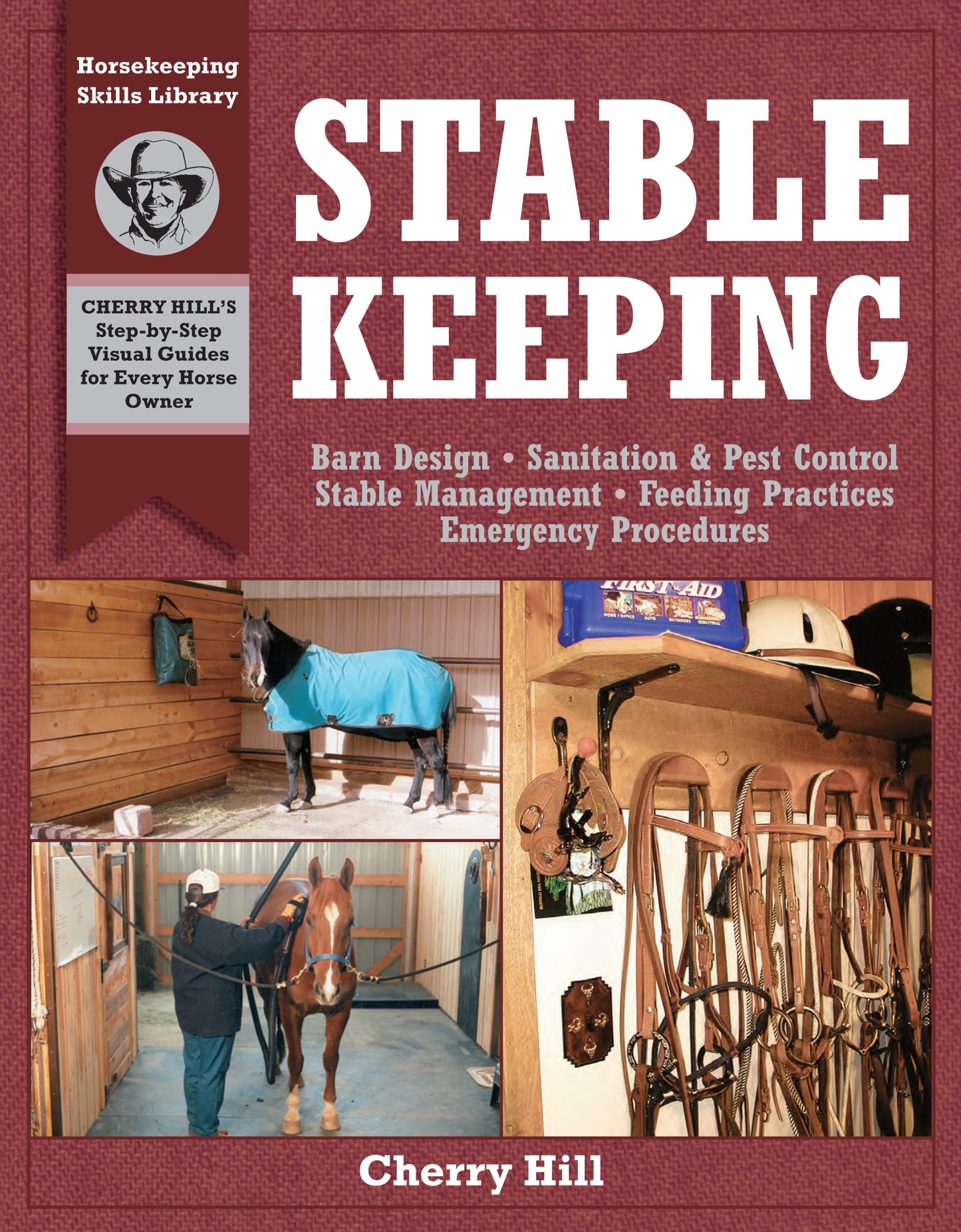 Stablekeeping: A Visual Guide to Safe and Healthy Horsekeeping book cover