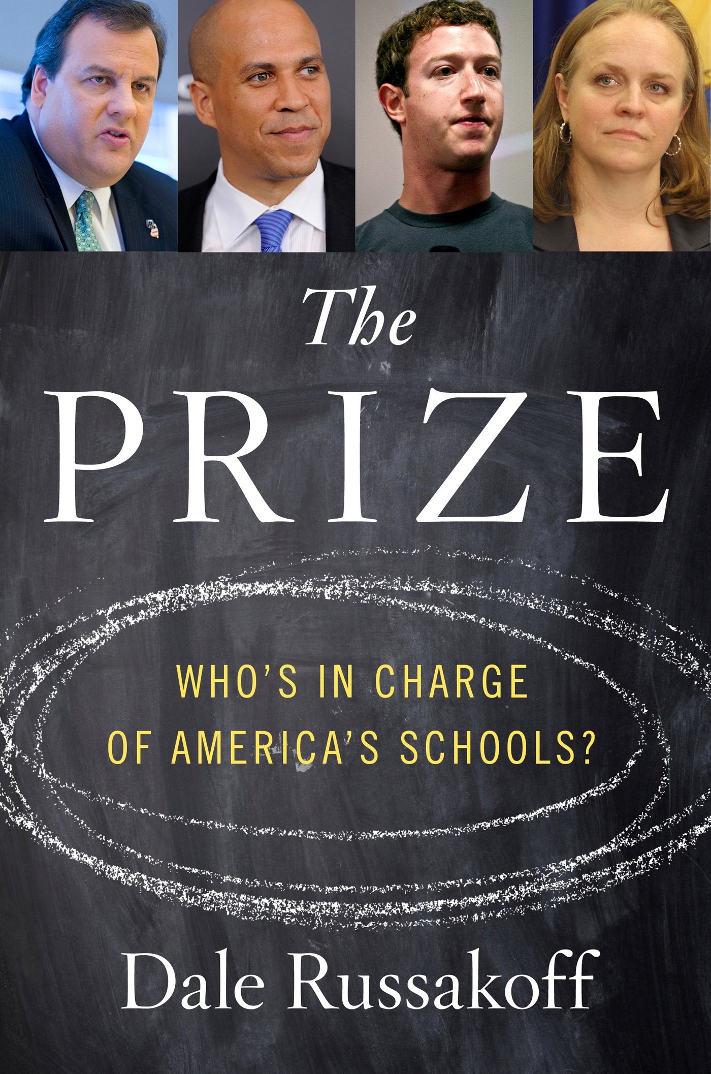 Prize: Who's in Charge of America's Schools? book cover