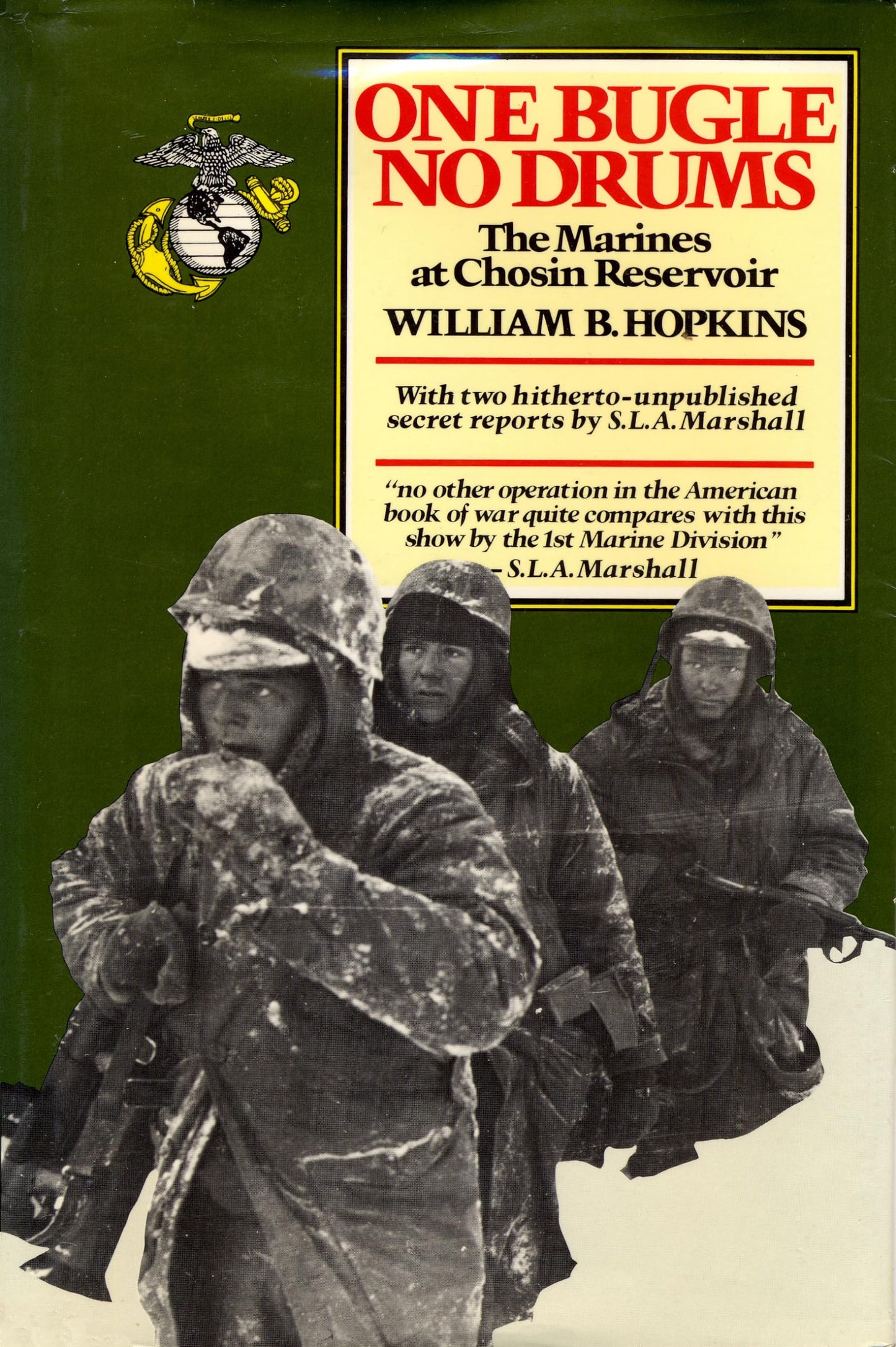 One Bugle, No Drums: The Marines at Chosin Reservoir book cover