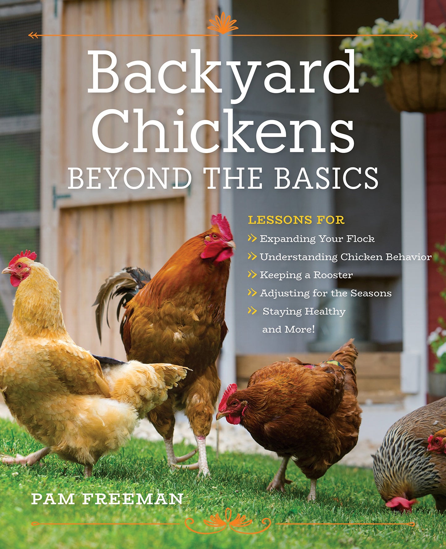 Backyard Chickens Beyond the Basics book cover