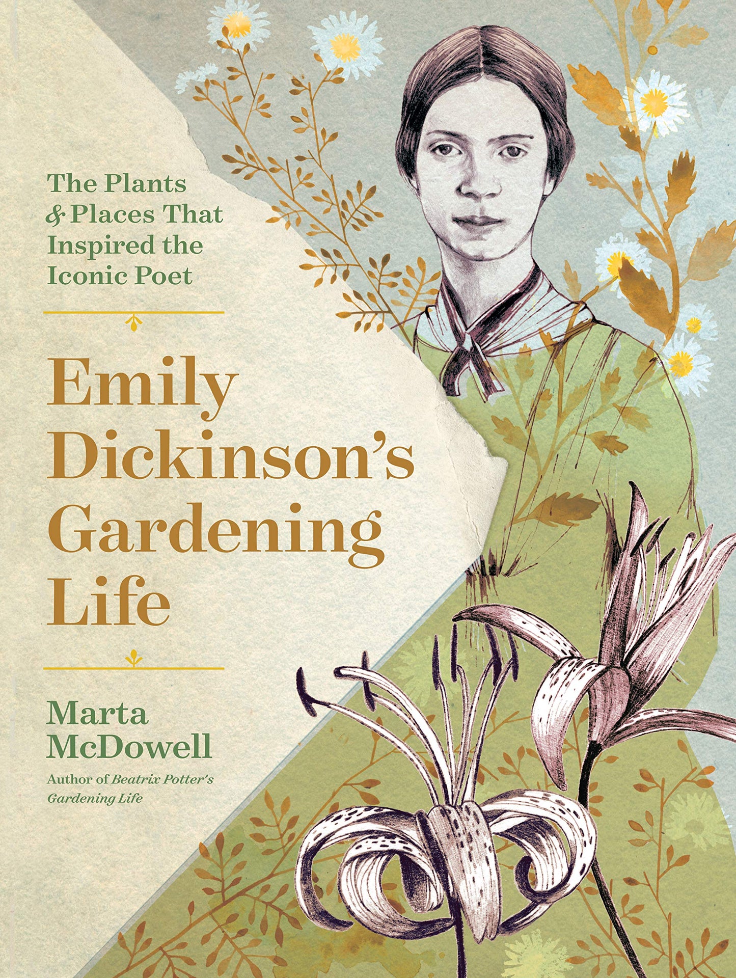 Emily Dickinson's Gardening Life: The Plants and Places That Inspired the Iconic Poet (Revised) book cover